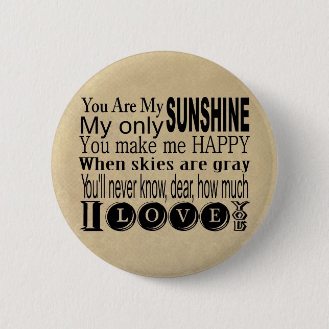 Bóton Redondo 5.08cm Você é meus roupa e presentes da luz do sol (Frente)