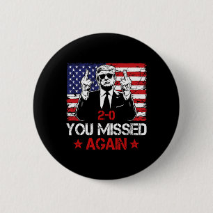 Bóton Redondo 5.08cm Você Errou Novamente Trump 2025 Eleição Bandeira d