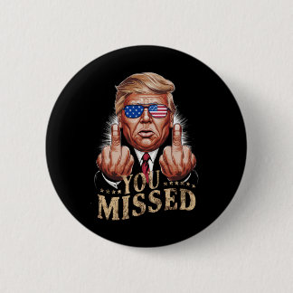 Bóton Redondo 5.08cm Você Perdeu Donald Trump Eleição EUA