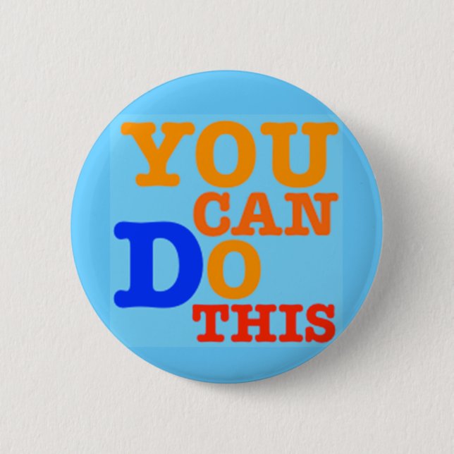 Bóton Redondo 5.08cm Você pode fazer este botão (Frente)