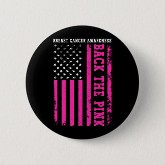 Bóton Redondo 5.08cm Volte A Bandeira Americana Rosa Câncer De Mama