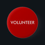 Bóton Redondo 5.08cm Voluntário Vermelho<br><div class="desc">Botão de voluntário vermelho simples com texto minimalista moderno - perfeito para o seu evento de negócios, escola, corrida ou organização sem fins lucrativos. Use este crachá de equipe para toda a sua equipe de voluntários para uma identificação clara e profissional. Personalize este modelo com suas próprias cores, fontes e...</div>