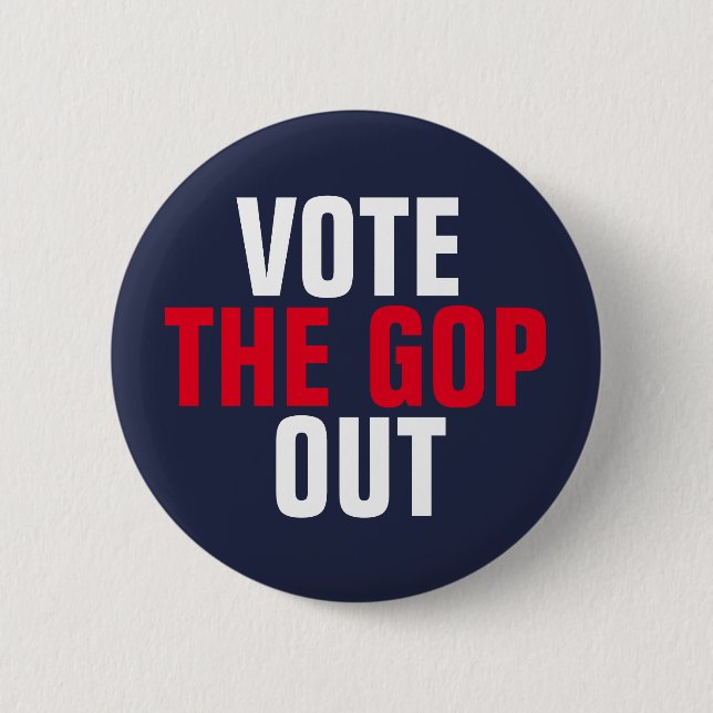 Bóton Redondo 5.08cm Votar o GOP Out Red White Blue Político (Frente)