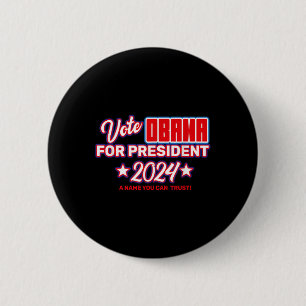 Bóton Redondo 5.08cm Votar Obama Para O Presidente 2024 - Michelle Obam