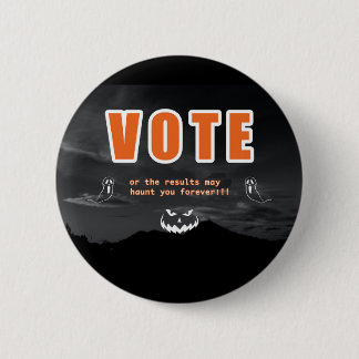 Bóton Redondo 5.08cm Votar Táticas de Medo