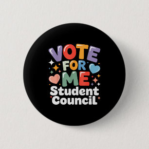 Bóton Redondo 5.08cm Vote Em Mim Vibes do Conselho Estudantil Eleição E