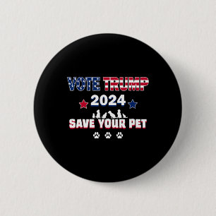 Bóton Redondo 5.08cm Vote Trump 2025 Salve Seus Animais Presidente Trum