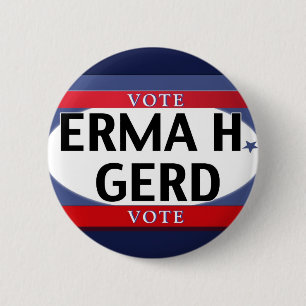 Bóton Redondo 5.08cm VOTO! VOTO DE OMG! VOTO de ERMA H. GERD apenas!