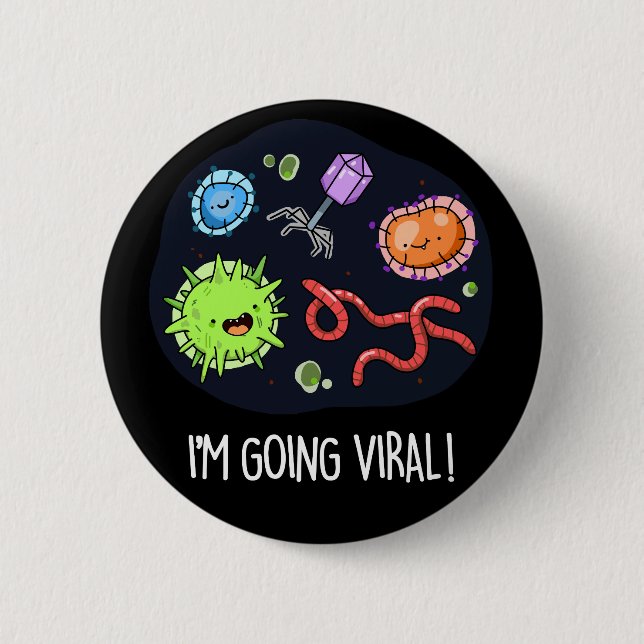 Bóton Redondo 5.08cm Vou Viral Funny Virus Pun Dark BG (Frente)
