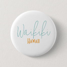 Bóton Redondo 5.08cm Waikiki, Havaí Lembrança de Viagem