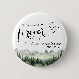 Bóton Redondo 5.08cm We decided on Forever Elegant Wedding favor