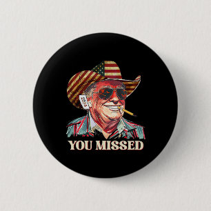 Bóton Redondo 5.08cm Western Trump Cowboy Você Perdeu A Bandeira Americ
