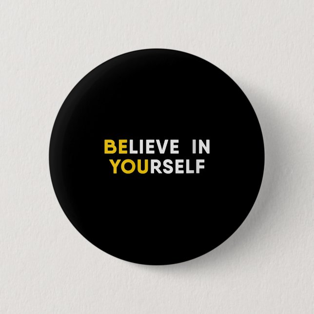 Bóton Redondo 5.08cm Womens Believe In Yourself Motivation Quote V-neck (Frente)