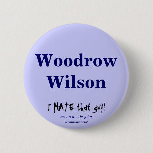 Bóton Redondo 5.08cm Woodrow Wilson
