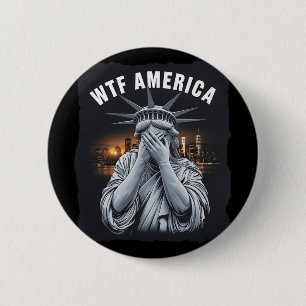 Bóton Redondo 5.08cm Wtf América Anti-trump EUA Política E Democracia