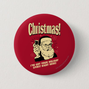 Bóton Redondo 5.08cm Xmas: Eu tenho seu espírito de Natal bem aqui