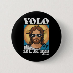 Bóton Redondo 5.08cm YOLO LOL JK BRB Jesus Engraçado Páscoa