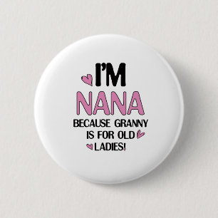 Bóton Redondo 5.08cm Young Nana Graphic Nana Clipart Design Grandma Art