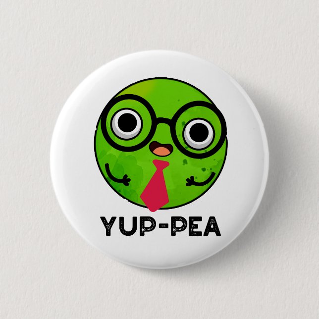 Bóton Redondo 5.08cm Yup-pea Funny Yuppie Veggie Pea Pun (Frente)