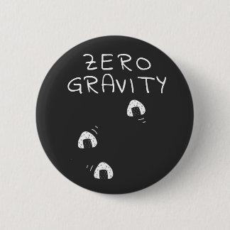 Bóton Redondo 5.08cm Zero Gravity