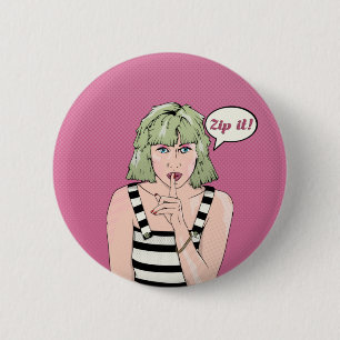 Bóton Redondo 5.08cm Zip It Pop art mulher