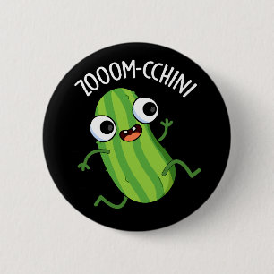 Bóton Redondo 5.08cm Zoom-chchini Funny Zucchini Pun Dark BG