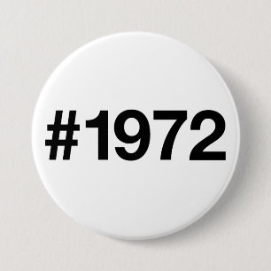 Bóton Redondo 7.62cm 1972 Hashtag 53 Anos Aniversário de Aniversário