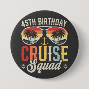 Bóton Redondo 7.62cm 45º Aniversário da Família Cruise Squad em Combate