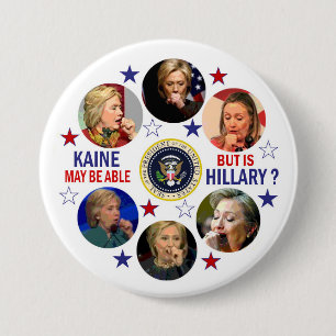 Bóton Redondo 7.62cm A saúde de Hillary?