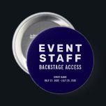 Bóton Redondo 7.62cm Acesso aos Backstage do Funcionarios de Eventos da<br><div class="desc">Botão de Acesso de Backstage do Funcionarios de Eventos da Empresa</div>