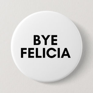 Bóton Redondo 7.62cm adeus felicia