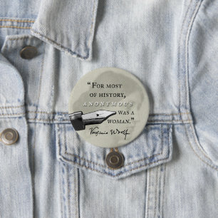 Bóton Redondo 7.62cm Anónimas eram umas citações de Virgínia Woolf do ~