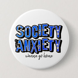Bóton Redondo 7.62cm Ansiedade da sociedade