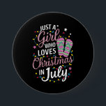 Bóton Redondo 7.62cm Apenas uma garota que ama o Natal no verão de julh<br><div class="desc">Só uma garota que ama o Natal nas férias de verão no Havaí de julho</div>