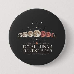 Bóton Redondo 7.62cm Astronomia Total Lunar Eclipse 2025 Noroeste dos E