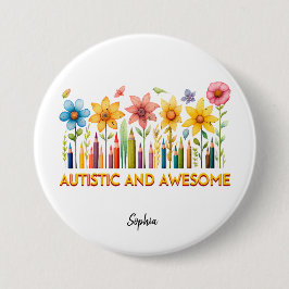 Bóton Redondo 7.62cm AUTISTIC & AWESOME Autismo Sensibilização