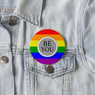 Bóton Redondo 7.62cm Bandeira Legal do Orgulho Gay Seja Você