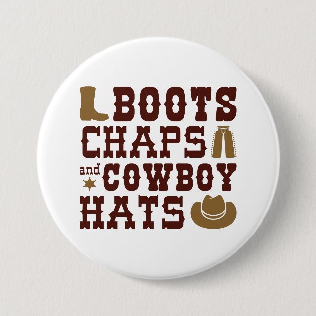 Bóton Redondo 7.62cm Boots Chaps E Chapéus De Cowboy (Frente)