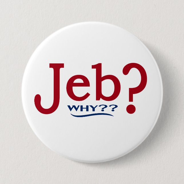 Bóton Redondo 7.62cm Botão 2016 da paródia de Jeb Bush (Frente)