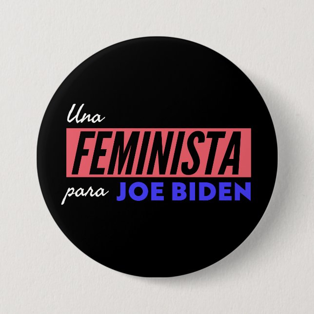 Bóton Redondo 7.62cm Botão Redondo Para Joe Biden Feminista (Frente)
