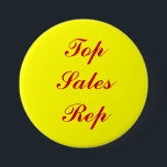 Bóton Redondo 7.62cm Botão superior do representante das vendas<br><div class="desc">Recompense seus reps das vendas com um presente feito sob encomenda.  Este design pode ser personalizado com um nome ou ser personalizado com sua própria mensagem original.  Este design pode ser real comprado ou você pode usá-lo como um modelo para fazer seu próprio design original.</div>