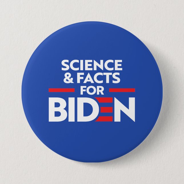 BÓTON REDONDO 7.62CM CIÊNCIA E FATOS PARA JOE BIDEN (Frente)