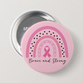 Bóton Redondo 7.62cm Consciência do Cancer da Mama Arco-Íris - Corajoso