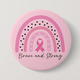 Bóton Redondo 7.62cm Consciência do Cancer da Mama Arco-Íris - Corajoso