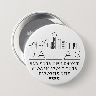 Bóton Redondo 7.62cm Dallas Texas City Skyline Botão Slogan Personal
