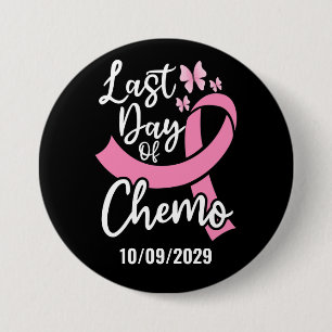 Bóton Redondo 7.62cm Data Personalizada do Último Dia do Cancer de Quim