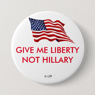 BÓTON REDONDO 7.62CM DÊ-ME A LIBERDADE NÃO HILLARY