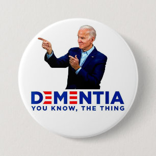 Bóton Redondo 7.62cm Demência em Biden