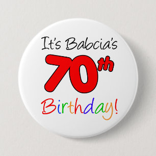 Bóton Redondo 7.62cm É a diversão de aniversário 70 da Babcia, botã
