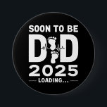 Bóton Redondo 7.62cm Em Breve, Ser Pai Novo papai Do Pês De 2025<br><div class="desc">Em Breve,  Ser Pai Novo papai Do Pês De 2025</div>